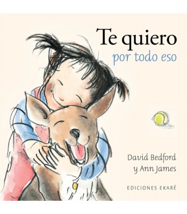TE QUIERO POR TODO ESO
