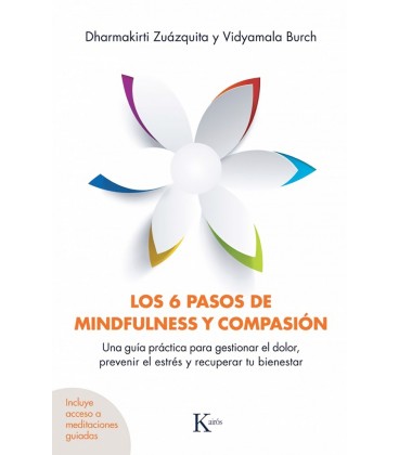 6 PASOS DE MINDFULNESS Y COMPASION LOS
