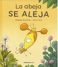 LA ABEJA SE ALEJA 2ED