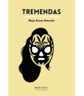 TREMENDAS