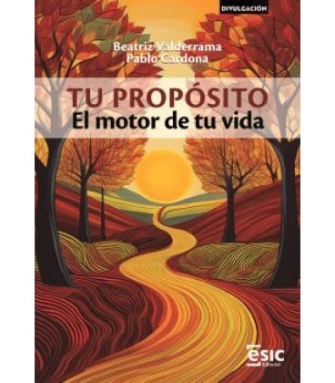 TU PROPOSITO EL MOTOR DE TU VIDA