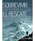 SOBREVIVIR MIENTRAS LLEGA EL RESCATE