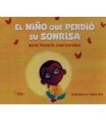EL NIÑO QUE PERDIO SU SONRISA