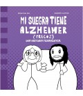 MI SUEGRA TIENE ALZHEIMER