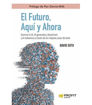 FUTURO AQUI Y AHORA