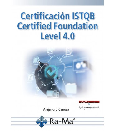 CERTIFICACION ISTQB CERTIFIED FOUNDATION LEVEL 4.0