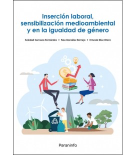 INSERCION LABORAL SENSIBILIZACION MEDIAMBIENTAL Y EN LA IGUALDAD DE GE