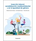 INSERCION LABORAL SENSIBILIZACION MEDIAMBIENTAL Y EN LA IGUALDAD DE GE