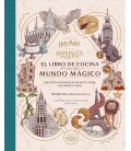 HARRY POTTER ANIMALES FANTASTICOS EL LIBRO DE COCINA OFICIAL DEL MUNDO