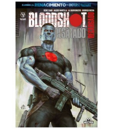 BLOODSHOT DESATADO RECARGADO