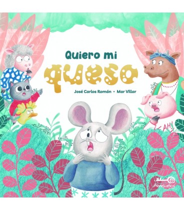 QUIERO MI QUESO