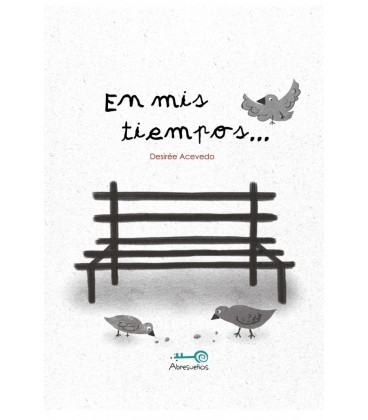 EN MIS TIEMPOS...