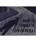 BAJO LA SOMBRA DE LAS MENTIRAS