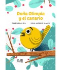 DOÑA OLIMPIA Y EL CANARIO