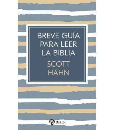 BREVE GUIA PARA LEER LA BIBLIA