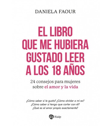 LIBRO QUE ME HUBIERA GUSTADO LEER A LOS 18 AÑOS