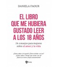 LIBRO QUE ME HUBIERA GUSTADO LEER A LOS 18 AÑOS