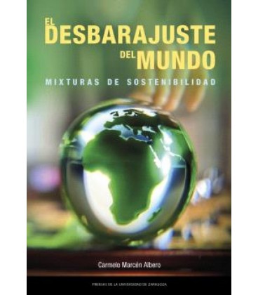 DESBARAJUSTE DEL MUNDO MIXTURAS DE SOSTENIBILIDAD