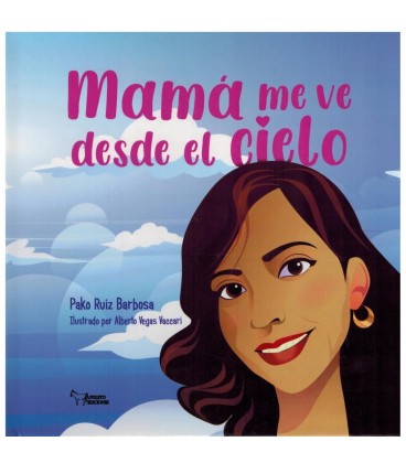MAMA ME VE DESDE EL CIELO