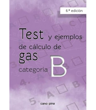 TEST Y EJEMPLOS DE CALCU DE GAS CATEGORIA N 6 EDICION
