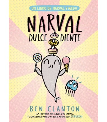 NARVAL DULCEDIENTE
