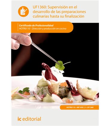 SUPERVISION EN EL DESARROLLO DE LAS PREPARACIONES CULINARIAS