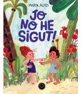 JO NO HE SIGUT!