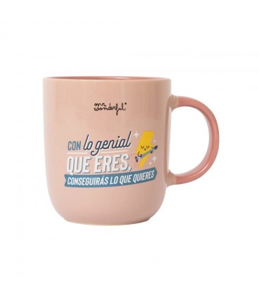 TAZA CON LO GENIAL QUE ERES CONSEGUIRAS LO QUE QUIERES