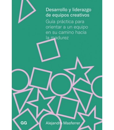 DESARROLLO Y LIDERAZGO DE EQUIPOS CREATIVOS