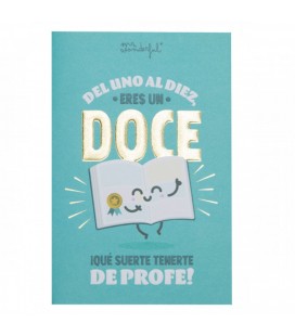 POSTAL DEL UNO AL DIEZ ERES UN DOCE QUE SUERTE TENERTE DE PROFE!