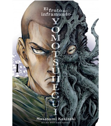 YOMOTSUHEGUI EL FRUTO DEL INFRAMUNDO VOL 1