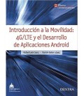 INTRODUCCION A LA MOVILIDAD 4G/LTE Y EL DESARROLLO DE APLICACIONES CON