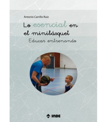 LO ESENCIAL EN EL MINIBASQUET