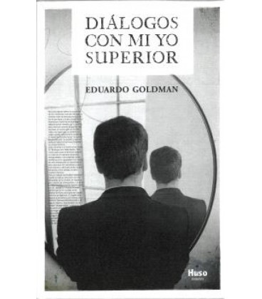 DIALOGOS CON MI YO SUPERIOR