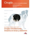 CIRUGIA EN LA CLINICA DE PEQUEÑOS ANIMALES CIR. MINIMAMENTE INVASIVA