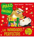 PERRO Y PINGUINO LAS NAVIDADES PERFECTAS
