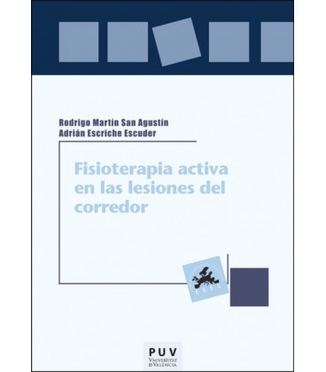 FISIOTERAPIA ACTIVA EN LAS LESIONES DEL CORREDOR