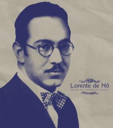 LORENTE DE NO DESDE SU ZARAGOZA NATAL