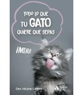 TODO LO QUE TU GATO QUIERE QUE SEPAS XS