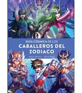 GUIA COSMICA DE LOS CABALLEROS DEL ZODIACO