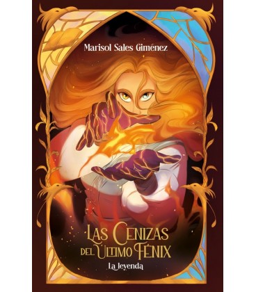 LAS CENIZAS DEL ULTIMO FENIX LA LEYENDA