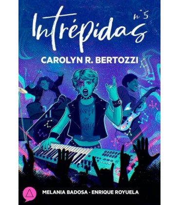 INTREPIDAS. Nº 5. CAROLYN BERTOZZI