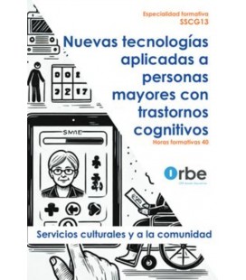 NUEVAS TECNOLOGIAS APLICADAS A PERSONAS MAYORES CON TRASTORNOS COGNITI