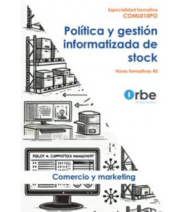 POLITICA Y GESTION INFORMATIZADA DE STOCK
