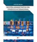 GESTION ADMINISTRATIVA DEL COMERCIO INTERNACIONAL CFGS
