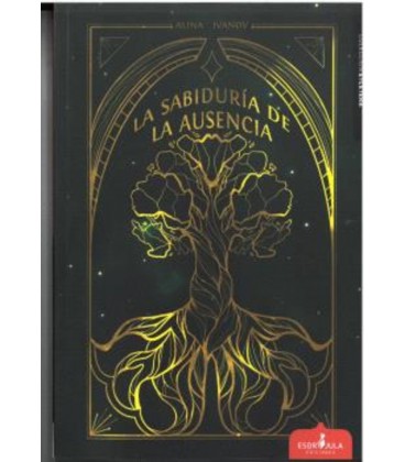 SABIDURIA DE LA AUSENCIA