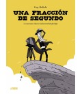 UNA FRACCION DE SEGUNDO