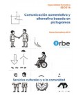 COMUNICACION AUMENTATIVA Y ALTERNATIVA BASADA EN PICTOGRAMAS