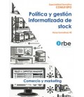 POLITICA Y GESTION INFORMATIZADA DE STOCK