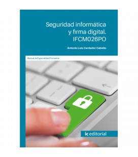 SEGURIDAD INFORMATICA Y FIRMA DIGITAL